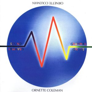 Ornette Coleman - Sound Grammar cover art