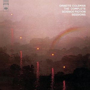 Ornette Coleman - The Complete Science Fiction Sessions cover art