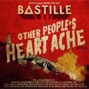 Bastille - Other People's Heartache, Pt. 2 cover art