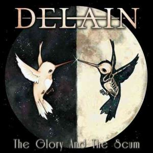 Delain - The Glory & the Scum cover art