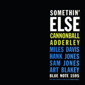 Cannonball Adderley - Somethin' Else cover art Cannonball Adderley - Somethin' Else cover art
