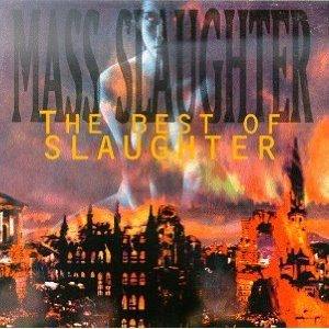 Slaughter - Mass Slaughter: the Best of Slaughter cover art