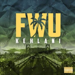 Kehlani - FWU cover art