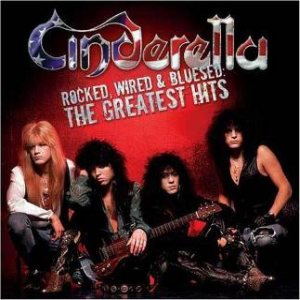 Cinderella - Rocked, Wired & Bluesed: the Greatest Hits cover art