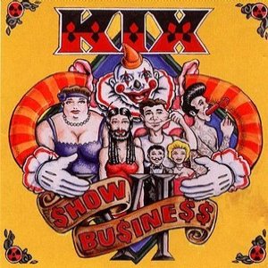 Kix - Show Business cover art