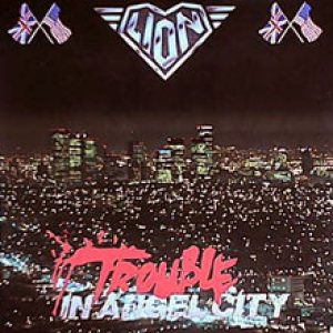Lion - Trouble in Angel City cover art