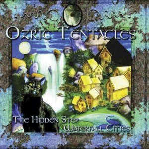 Ozric Tentacles - Waterfall Cities / the Hidden Step cover art