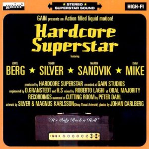 Hardcore Superstar - It's Only Rock'n'Roll cover art