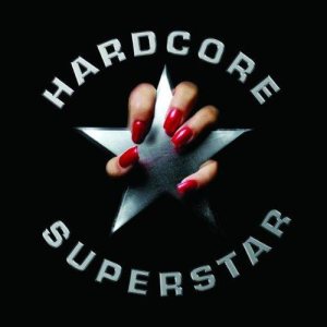 Hardcore Superstar - Hardcore Superstar cover art
