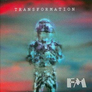 FM - Transformation cover art