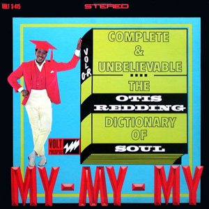 Otis Redding - Complete & Unbelievable: the Otis Redding Dictionary of Soul cover art