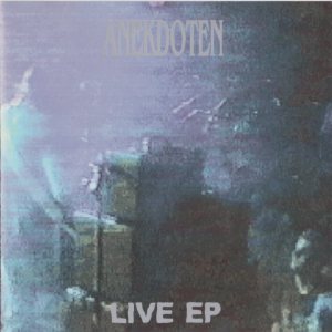 Anekdoten - Live EP cover art