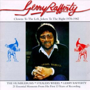 Gerry Rafferty - Clowns to the Left, Jokers to the Right: 1970-1982 cover art