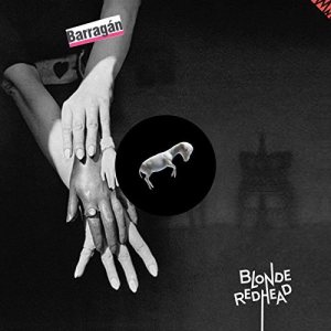 Blonde Redhead - Barragán cover art