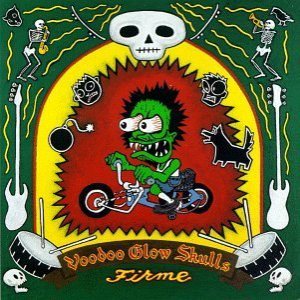 Voodoo Glow Skulls - Firme cover art