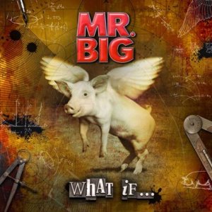 Mr.Big - What If... cover art