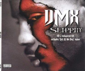 DMX - Slippin' cover art
