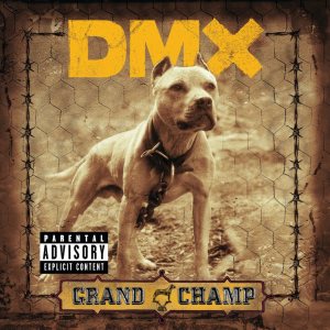 DMX - Grand Champ cover art