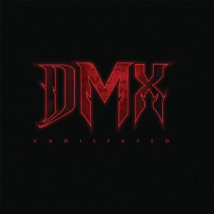 DMX - Undisputed cover art