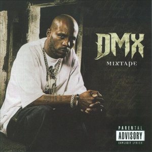 DMX - DMX Mixtape cover art