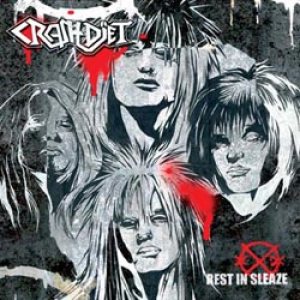 Crashdïet - Rest in Sleaze cover art