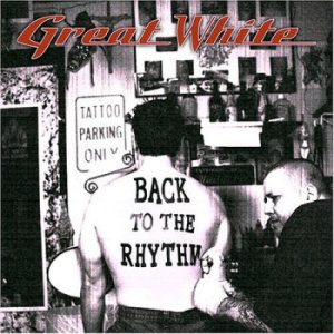 Great White - Back to the Rhythm cover art Great White - Back to the Rhythm cover art