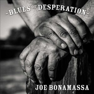 Joe Bonamassa - Blues of Desperation cover art
