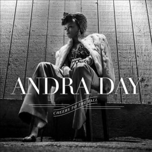 Andra Day - Cheers to the Fall cover art