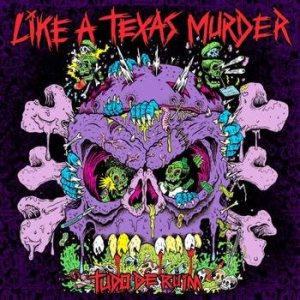 Like a Texas Murder - Tudo de Ruim cover art