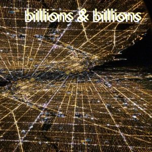 Billions and Billions - Lonelier Than Ever and Alone Together cover art
