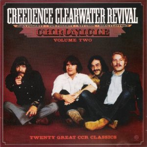 Creedence Clearwater Revival - Chronicle Volume Two: Twenty Great CCR Classics cover art