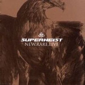 Superheist - New, Rare, Live cover art