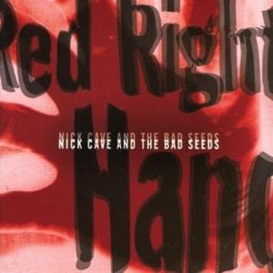 Nick Cave and The Bad Seeds - Red Right Hand cover art Nick Cave and The Bad Seeds - Red Right Hand cover art