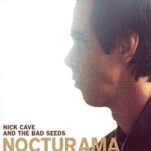 Nick Cave and The Bad Seeds - Nocturama cover art