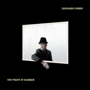 Leonard Cohen - You Want It Darker cover art