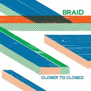 Braid - Closer to Closed cover art