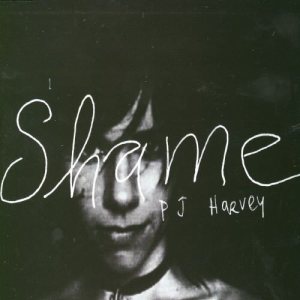 PJ Harvey - Shame cover art