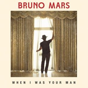 Bruno Mars - When I Was Your Man cover art