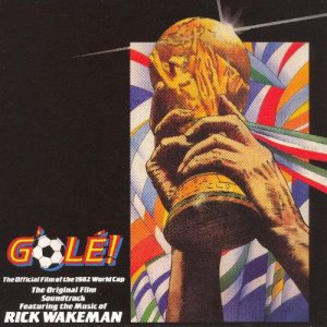 Rick Wakeman - G'olé! cover art