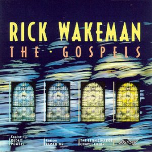 Rick Wakeman - The Gospels cover art