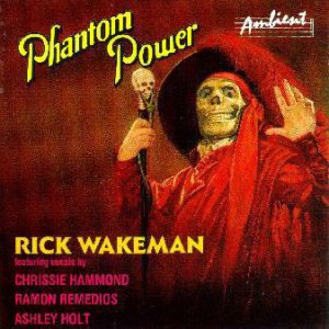 Rick Wakeman - Phantom Power cover art