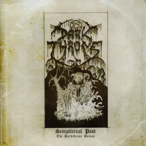 Darkthrone - Sempiternal Past - the Darkthrone Demos cover art
