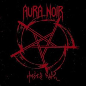 Aura Noir - Hades Rise cover art