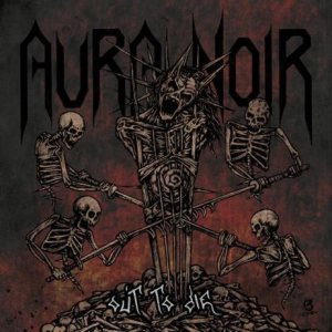 Aura Noir - Out to Die cover art Aura Noir - Out to Die cover art
