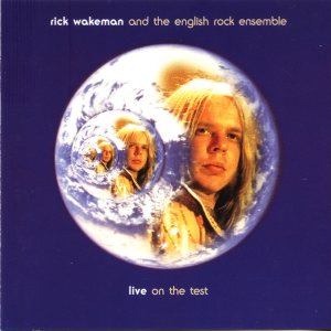 Rick Wakeman - Live on the Test cover art