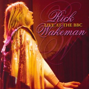 Rick Wakeman - Live at the BBC cover art