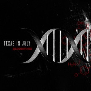 Texas In July - Bloodwork cover art