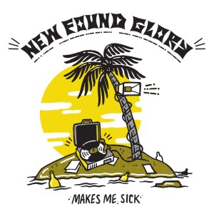 New Found Glory - Makes Me Sick cover art