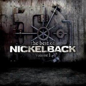Nickelback - The Best of Nickelback Volume 1 cover art