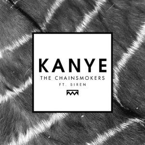 The Chainsmokers - Kanye cover art